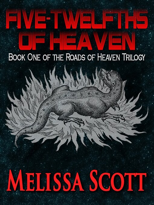 Title details for Five-twelfths of Heaven by Melissa Scott - Available